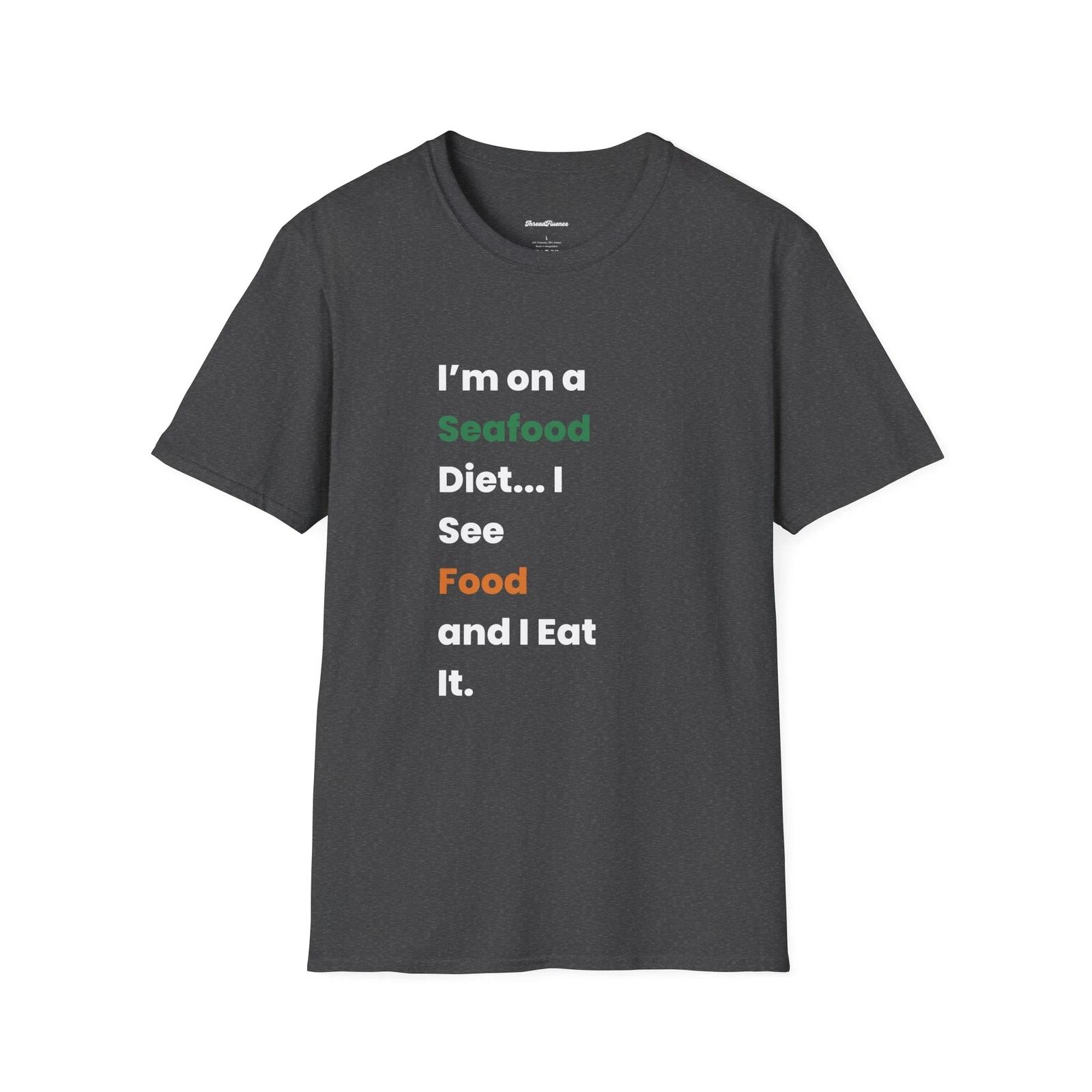 Funny Foodie Unisex T-Shirt, Seafood Diet Graphic Tee, Humorous Food Lover Shirt 4XL