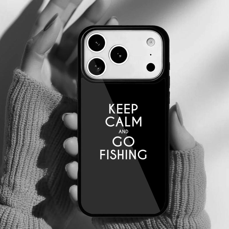 Keep Calm and Go Fishing Phone Case for iPhone 17 16 15 14 13 Pro Max Back Cover for 12 11 Pro Coque