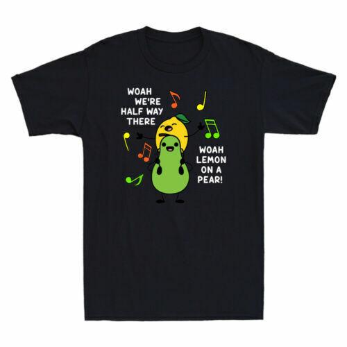 Lemon On A Pear Funny Foodie Lyric Meme Men's Short Sleeve T-Shirt Cotton Tee Unisex T-Shirt
