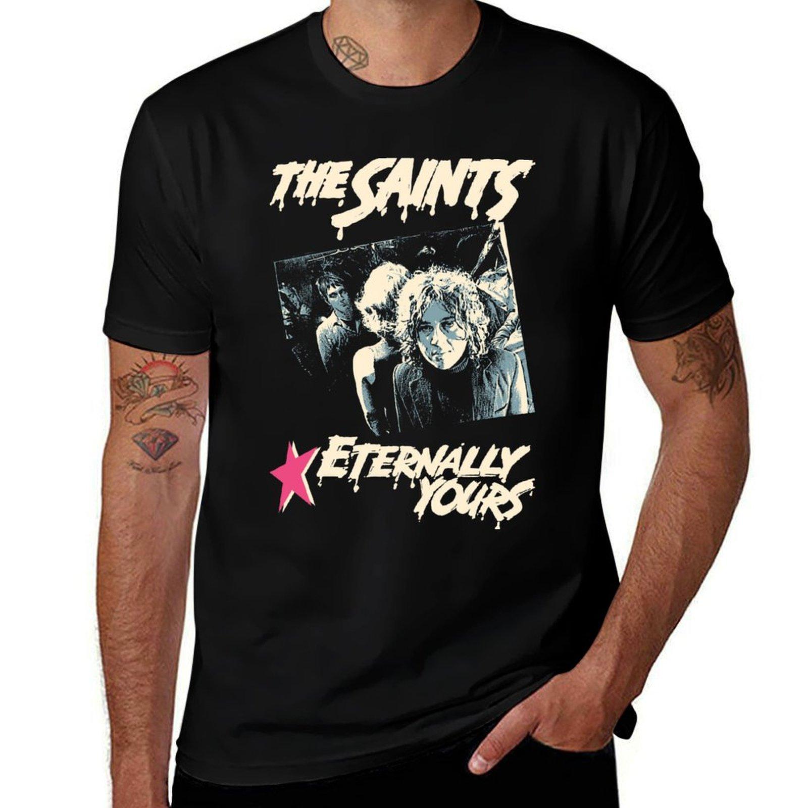 

The Saints Eternally Yours T-Shirt vintage clothes quick drying vintage fruit of the loom mens t shirts 4XL