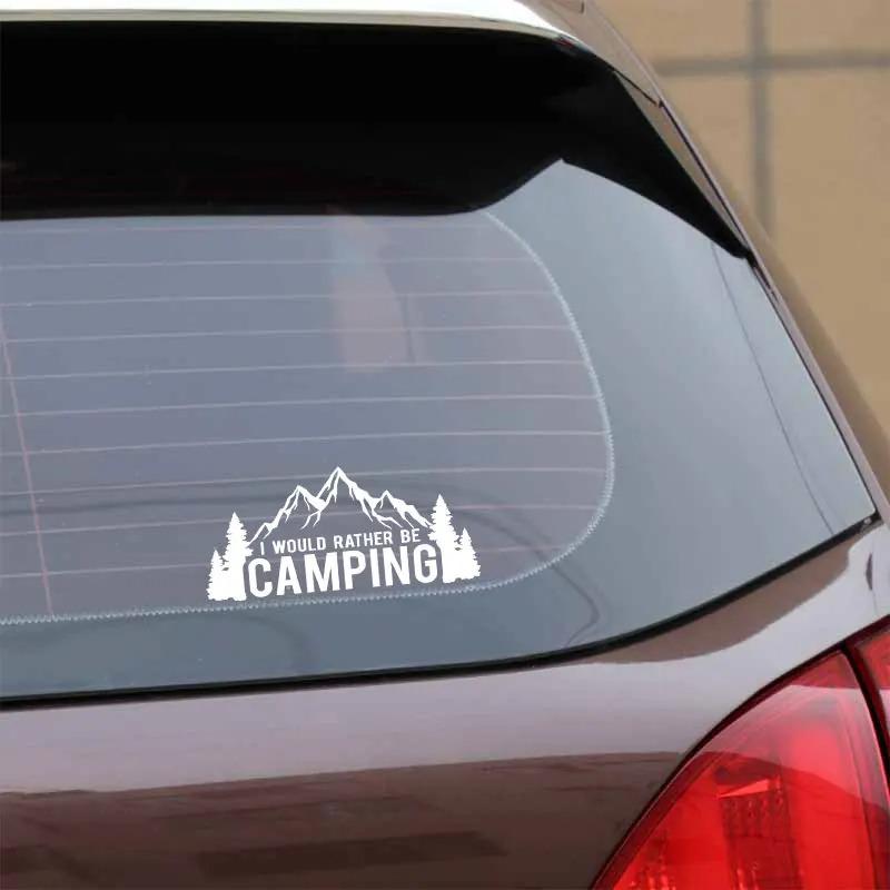 LYKX I Would Rather Be Camping Car Sticker Automobiles Motorcycles Exterior Accessories Vinyl Decal for Toyota Honda Lada