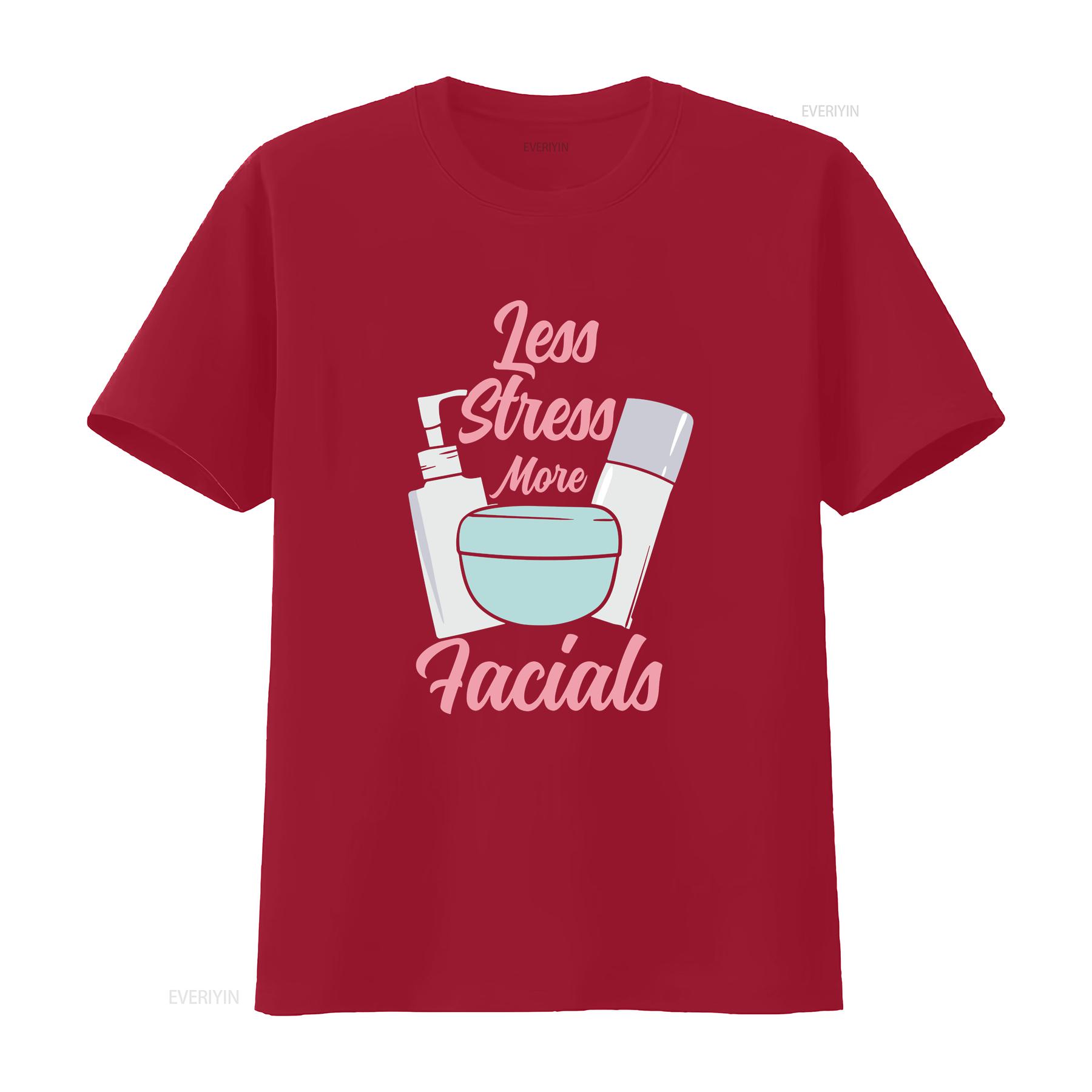 Esthetician T Shirt Makeup ArtisT Skincare Graduate Less Stress More Facials  vintage Washed streetwear graphic Slightly S