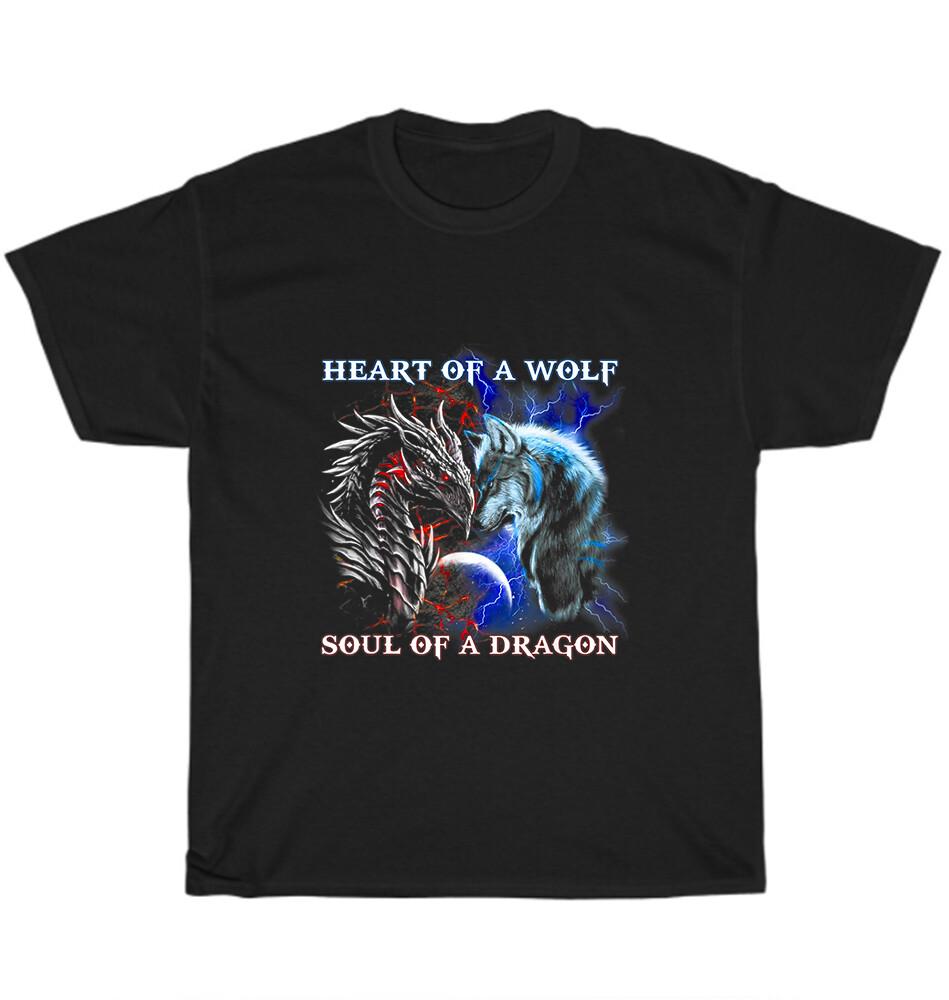 

Heart Of Wolf Soul Of A Dragon Cool Dragon Wolf Warrior T-Shirt Unisex Tee Gift 4XL