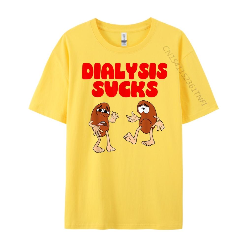 Dialysis Sucks Kidney Renal Failure Patient Harajuku New In Tops & Tees T-shirts Slogan