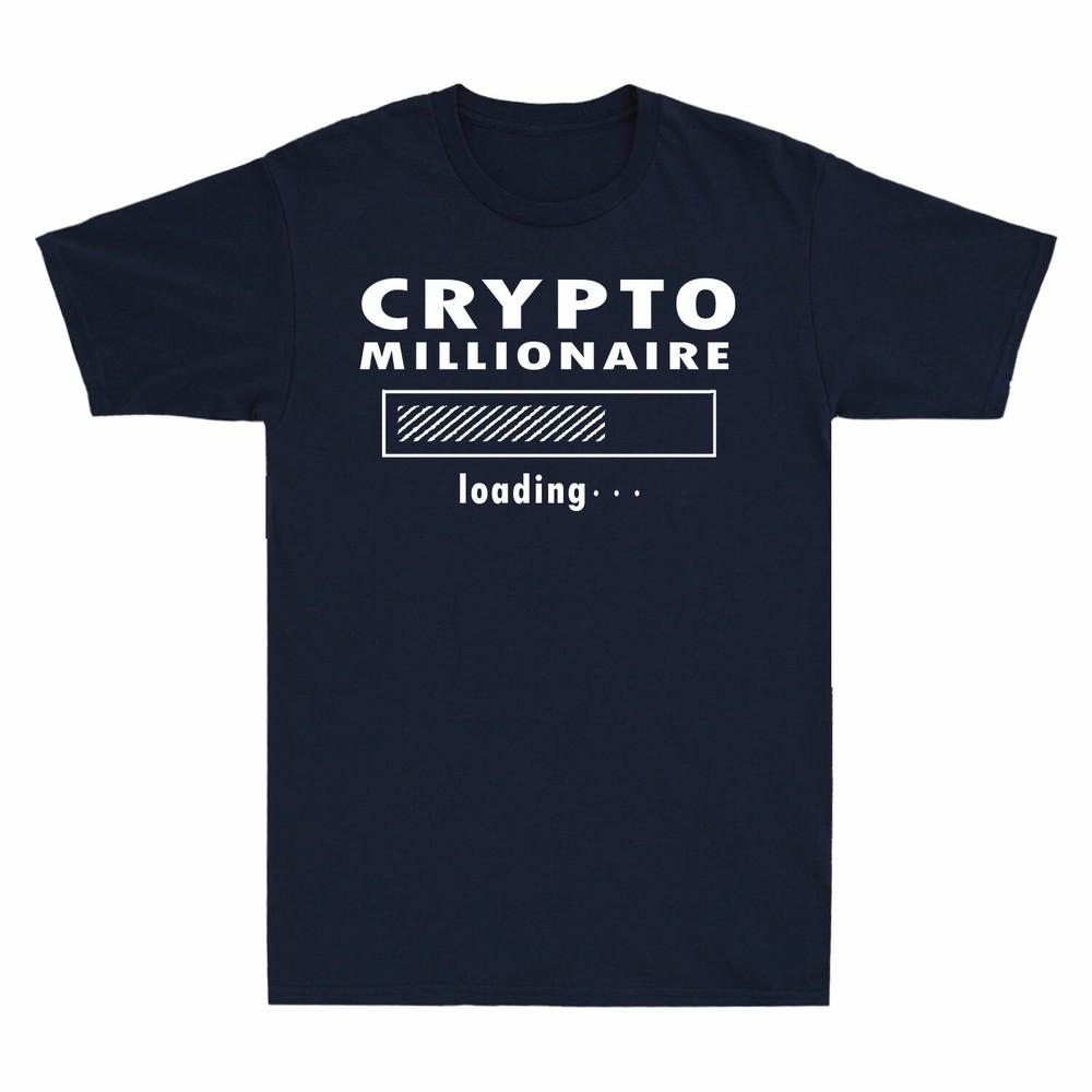 Millionaire Loading Unisexs Tshirt Funny Short Sleeve Tee New Cotton