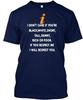 I DON`T CARE QUOTES T Shirt Made In the USA Size S To 5XL