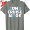 On Cruise Mode Letters Graphic TShirt High Quality Cotton Casual Style Crewneck Regular Short Sleeve Unisex Allmatch Shirts