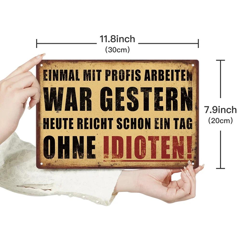 Exclusive Putuo Decor Stunning German Tin Sign Eye Catching Einmal Mit Profis Arbeiten War Gestern Design Perfect Wall Decor 20x30cm(7.8x11.8inch)