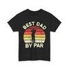 Golfer Dad Shirt, Best Dad By Par Golfing Lovers Sports Fans Vintage Shirt