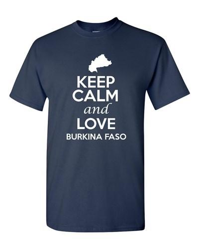 Keep Calm And Love Burkina Faso Country Patriotic Novelty Adult T-Shirt Tee Unisex T-Shirt S