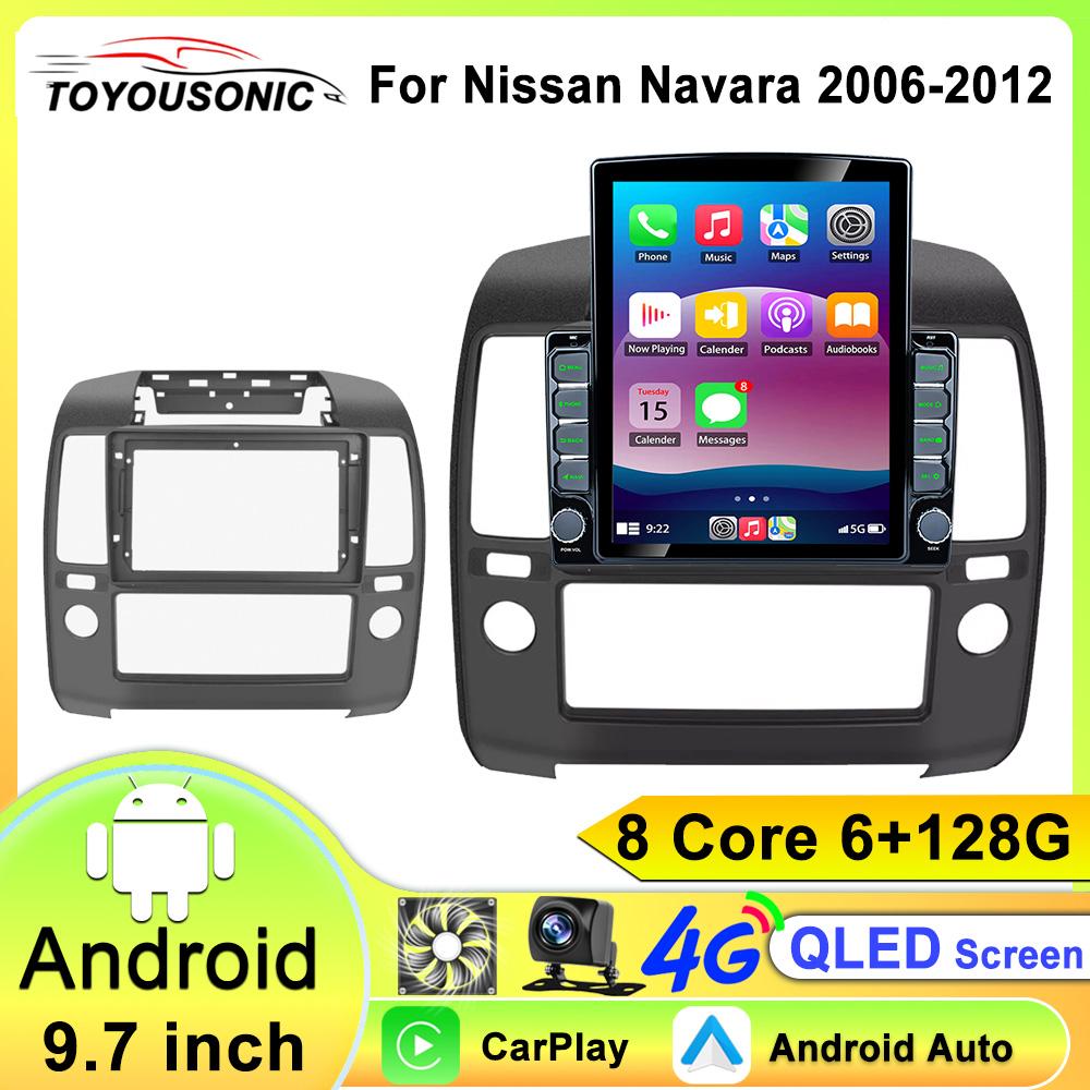 Car Radio For NISSAN NAVARA 2006 2007 2008 2009-2012 Multimedia Android Auto Carplay Navi GPS 4G Net Player 8+128G Screen