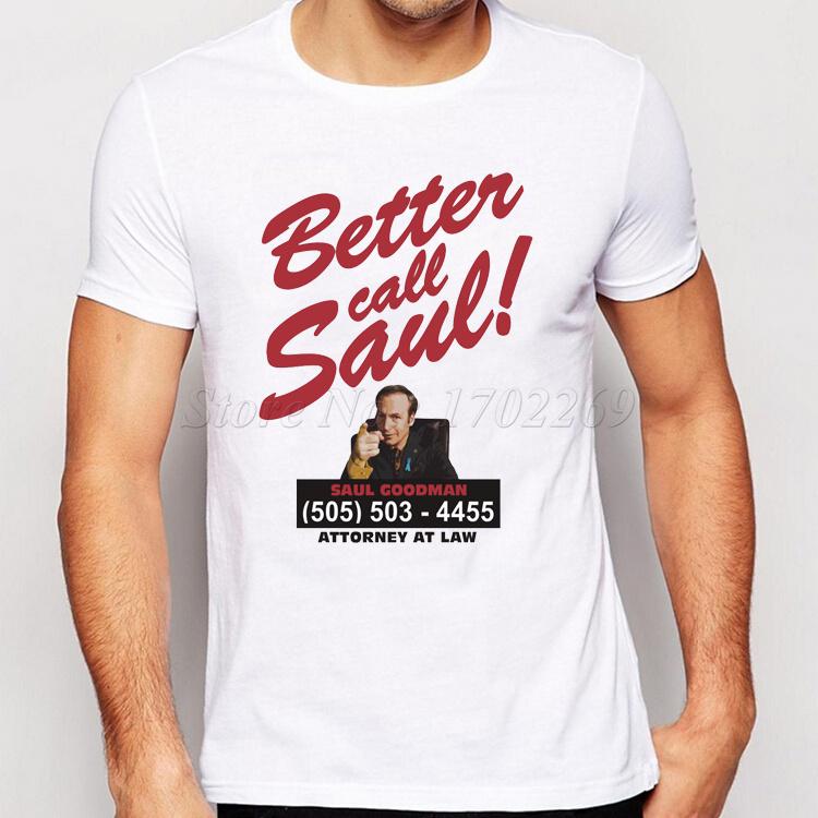 BETTER CALL SAUL Men T-shirt BREAKING BAD Short Sleeve Letter Printed Funny Tops Saul Goodman