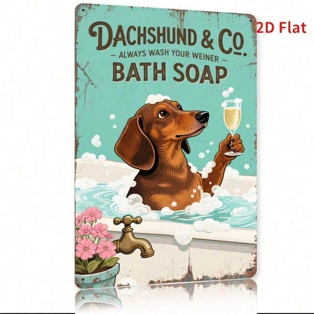 Metal Wall Art Dachshund Funny Dog Poster Always Wash Your Weiner for Garage