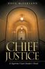 Kniha Chief Justice : A Supreme Court Insider's Novel