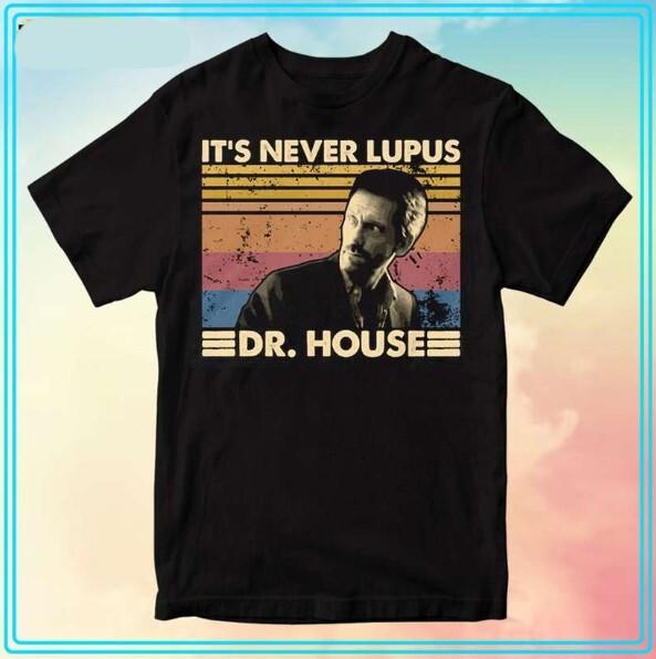 SALE It’s Never Lupus Dr House Vintage T-Shirt Gift For Fans All Size S-4XL XL