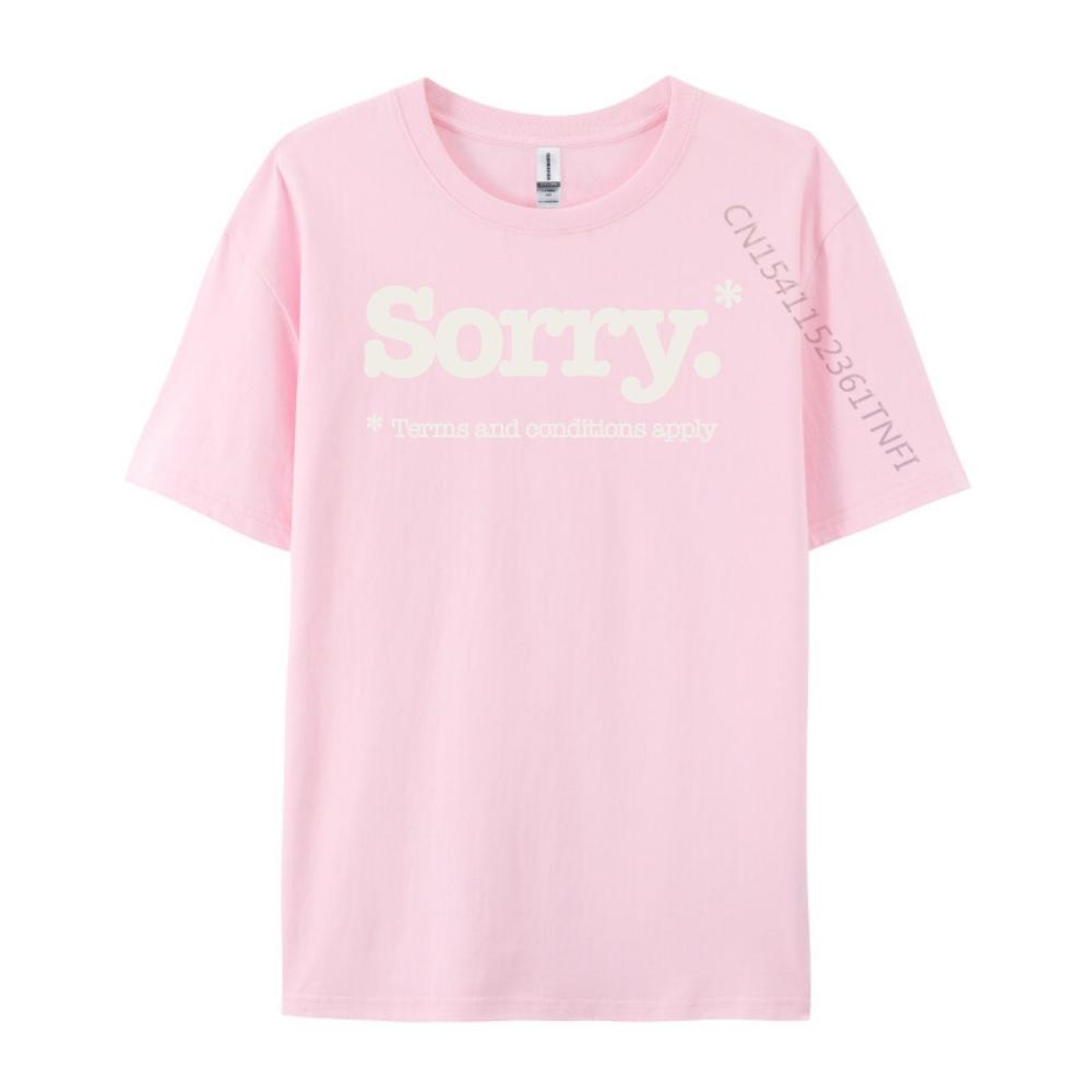 Funny Sorry Slogan Not Sorry Sarcastic Mens Designer T Shirt Fashionable and Trendy Harajuku Slogan
