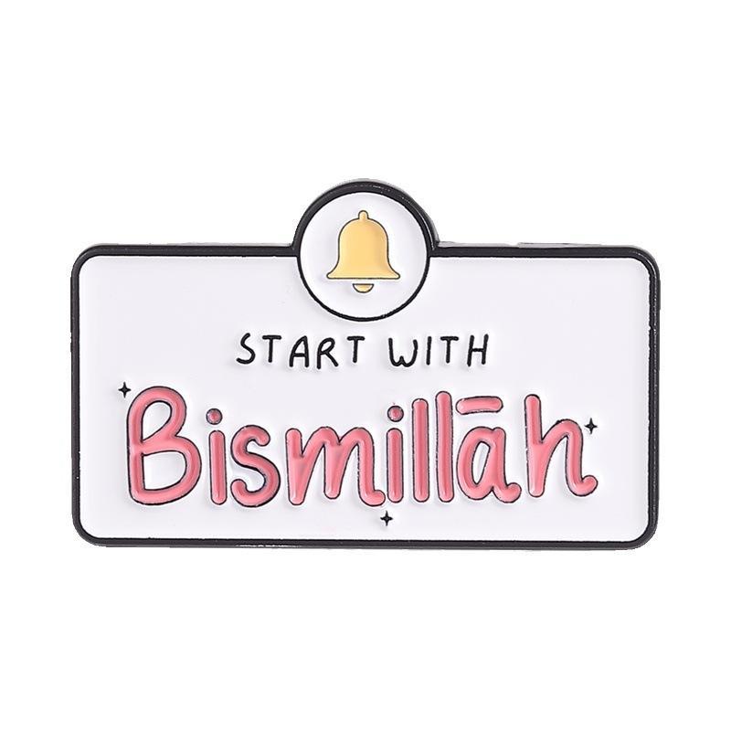 Start With Bismillah Clothing Decor Pins High Quality Enamel Brooch Islamic Lapel Badge Jewelry for Graduation Gift