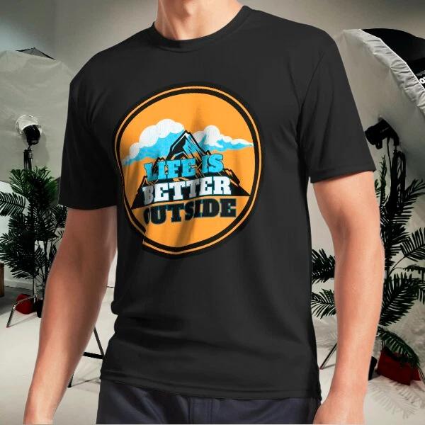 Men s and Women s T-shirts Life is Better Outside Mountain Badge XXL