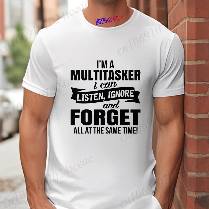 Im A Multitasker Print Tshirt for Men Fashion Street Wear Funny Graphic Y2k Tops Summer Short Sleeve Tees Shirts Male Clothing S