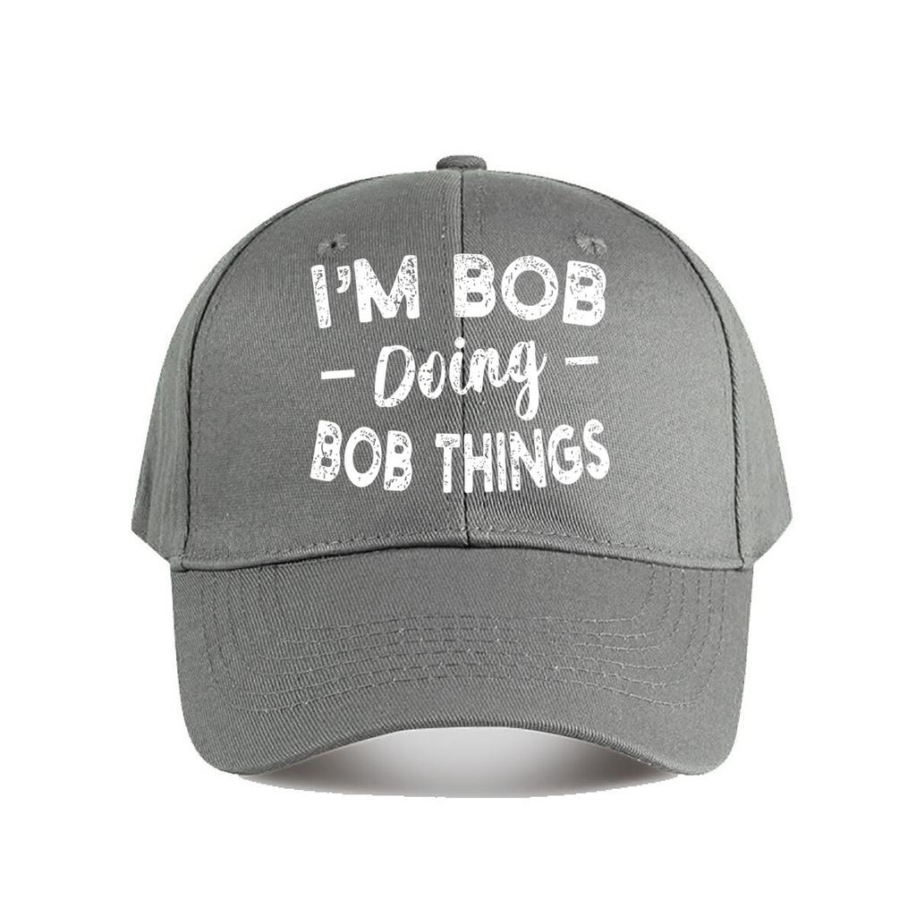 Im Bob Doing Bob Things Vintage Baseball Cap Baseball Cap Fashion Unisex Sunhat Womens Outdoor Sports Snapback Cap