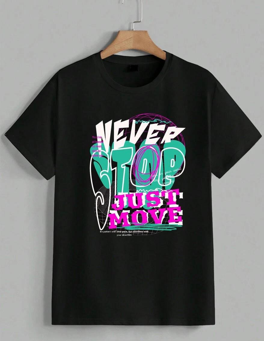 Never Stop Just Move T-Shirt Motivational Gym Workout Graphic Tee Unisex XXXL
