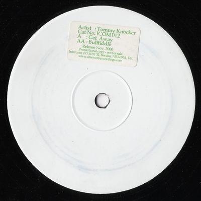 12-Zoll Schallplatte TOMMY KNOCKER - Get Away ICOM012 Intercom Record 2000 UK Dance & Electronica Gebraucht