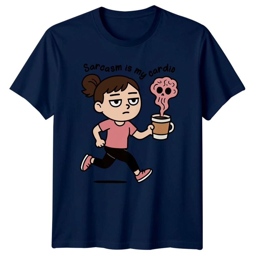 Sarcasm Is My Cardio Unisexs TShirt Coffee Lover Humor Workout