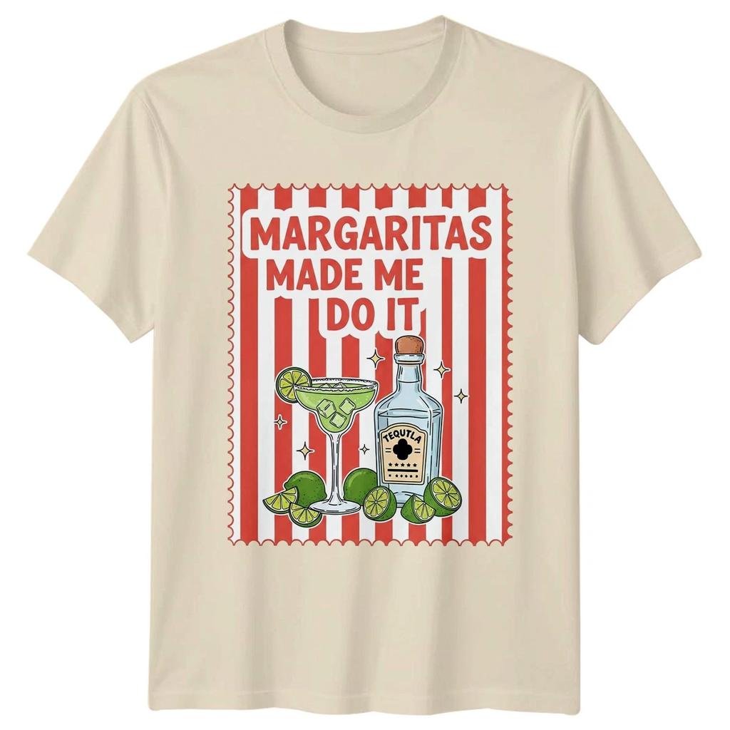 Margaritas Made Me Do It T-Shirt Margarita Cocktail Gift For Him And Her