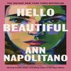 Hello Beautiful by Ann Napolitano Hardback Book 9780241628263