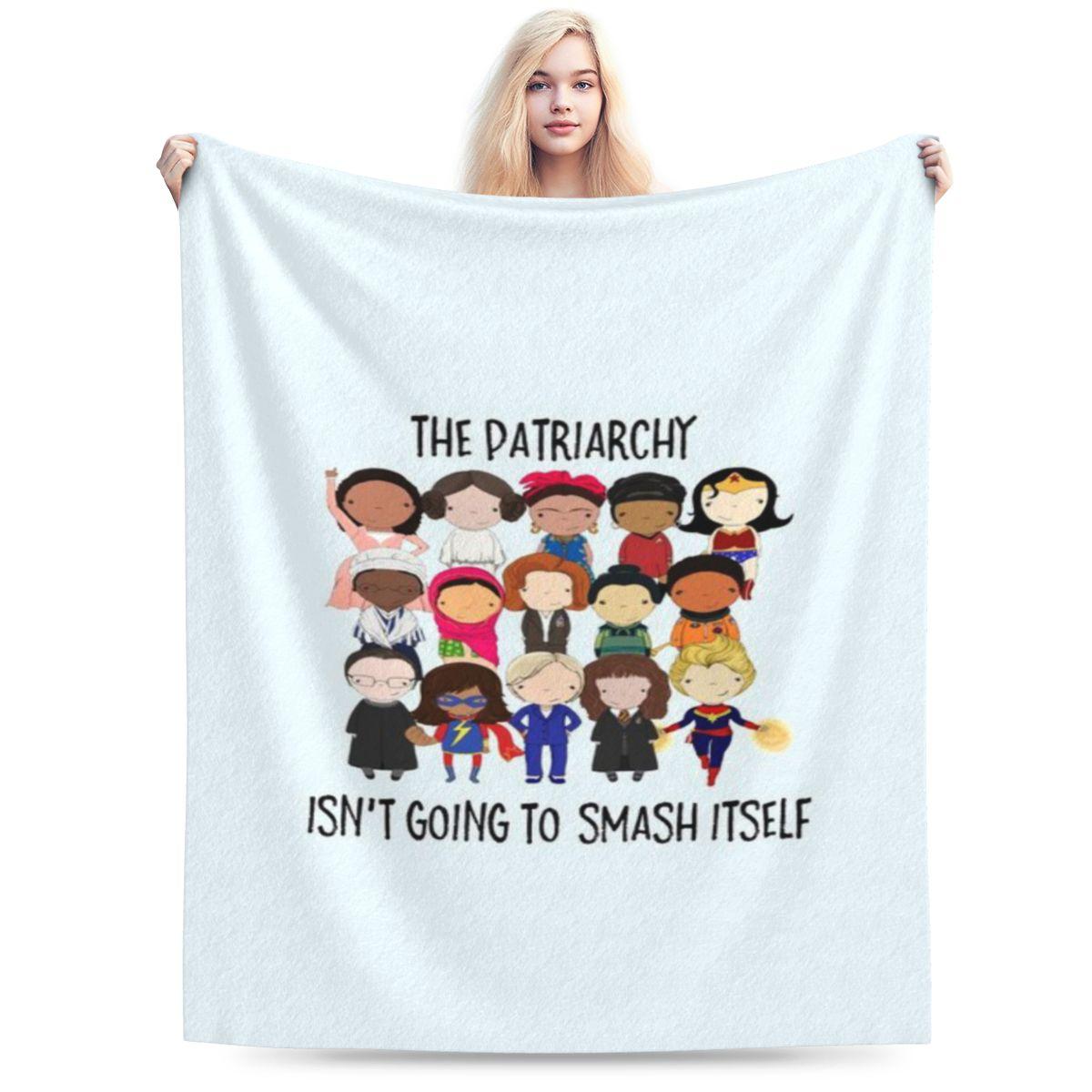 

Smash The Patriarchy Custom Soft Gift An UltraSoft Micro Fleece Blanket 75x100cm 30x40in