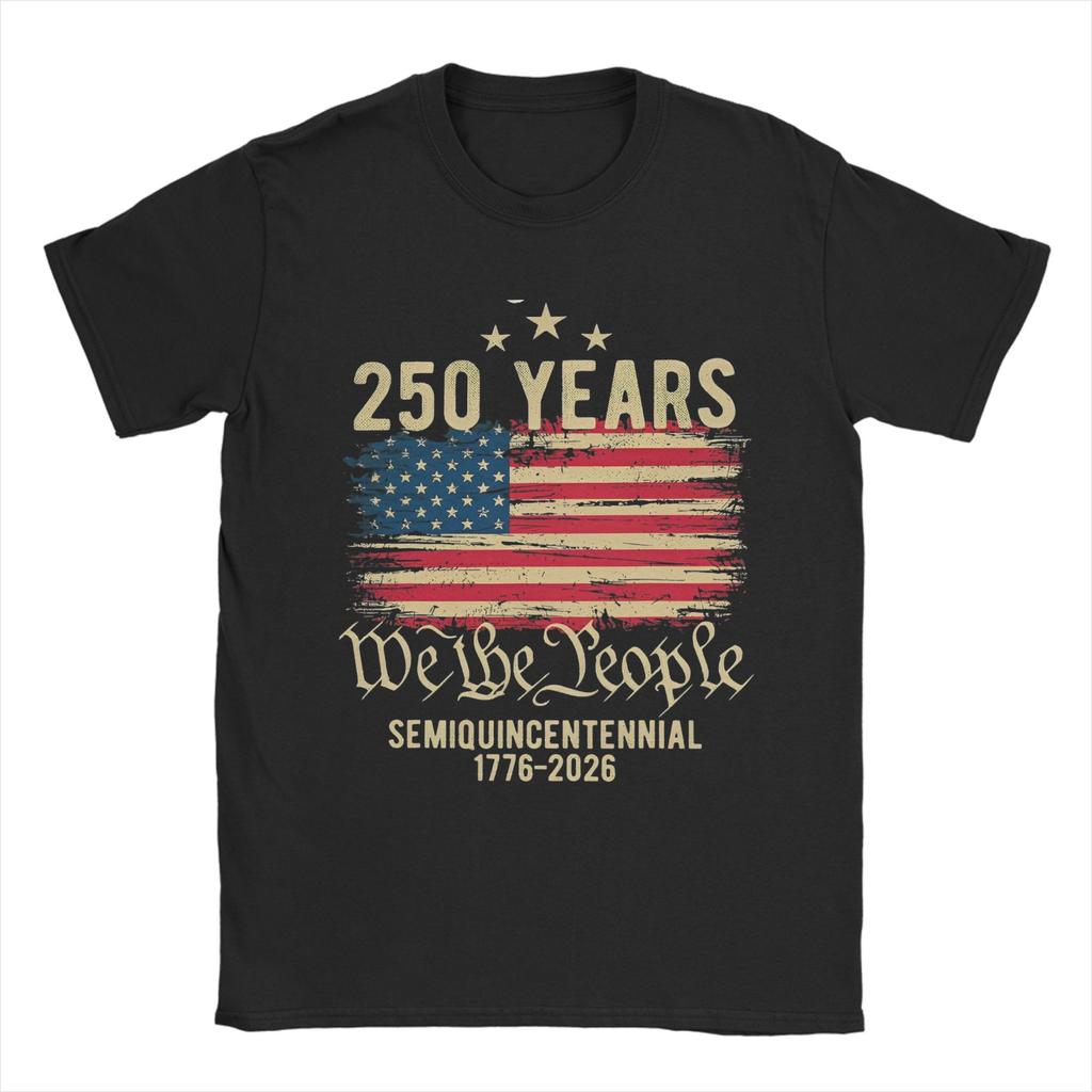 Eagle Flag 250 Years 17762026 250Th Happy Birthday USA Outfit Unisex T Shirts Cotton Tee New Arrival Tshirt Clothing