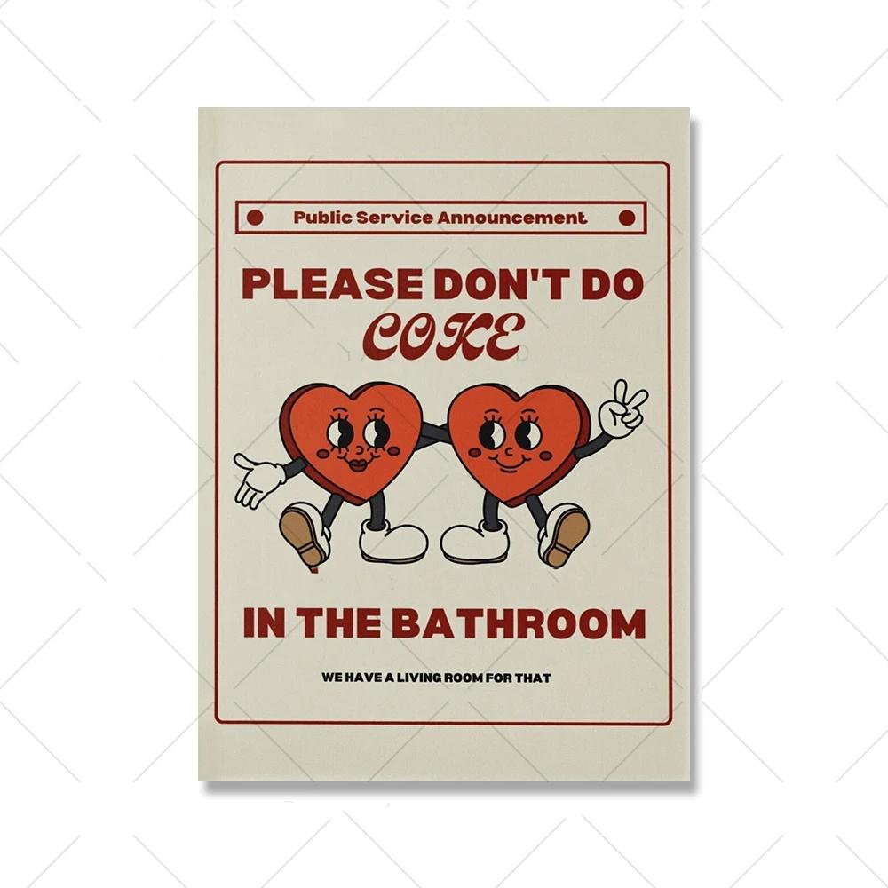 

Пожалуйста, не употребляйте кокаин в ванной. Постер и принт. Эстетика 70-х. Холст. Картина. Туалет. Бежевый. Груви. Сердце. Настенная картина. Декор. 21x30cm No Framed