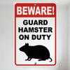 Beware Guard Hamster On Duty Metal Tin Sign - Red Border White Background, Silhouette Hamster Wall Decor for Home Office Garage