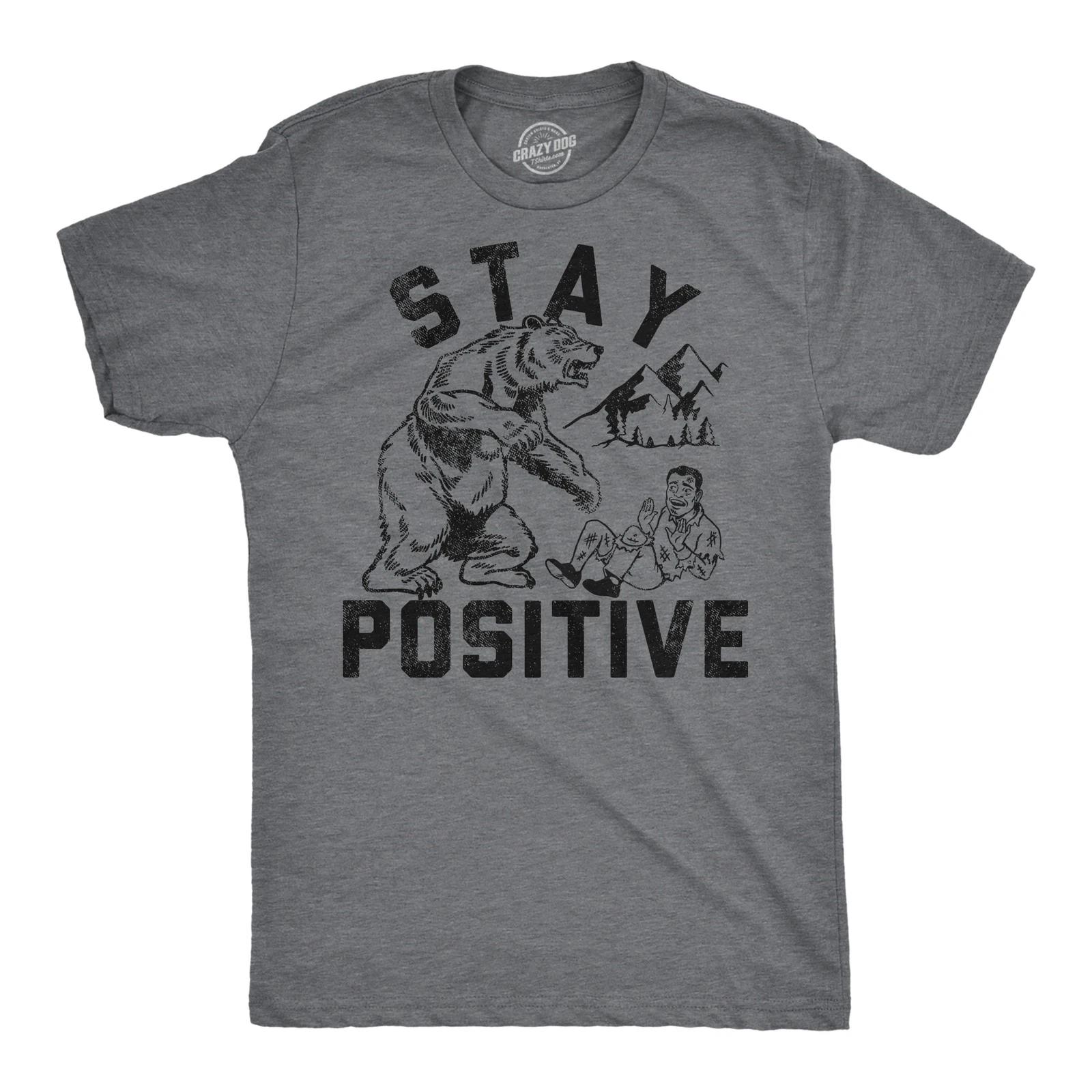 Mens Funny T Shirts Stay Positive Bear Attack Sarcastic Graphic Tee for Men XL