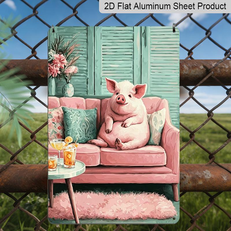 

2D Flat, Cute Pig Relaxing on Couch Aluminum Sign - Retro Funny Animal Wall Decor Living Room, Man Cave, Bar Decor, Game Room, Funny Home Decor, Pig 20*30cm
