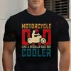 Motorcycle Dad Like A Regular Dad Cotton T-shirt  Unisex Tops