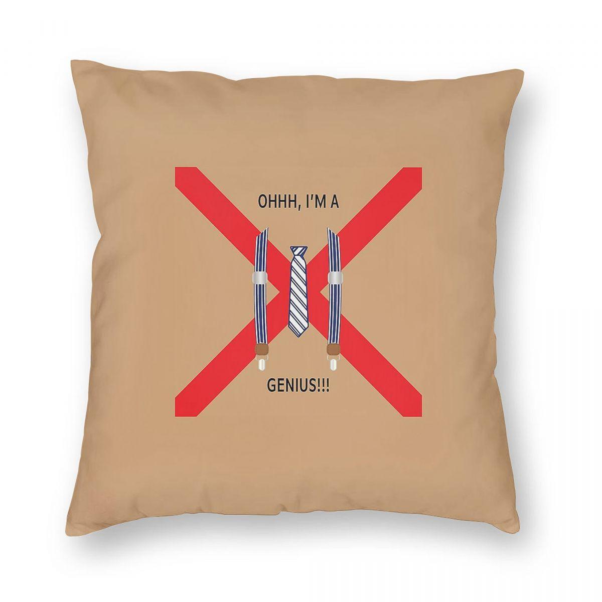 Operation Mincemeat I M A Genius Pillowcase Polyester Linen Velvet Pattern Zip Decor Room Cushion Cover Peach skin 18*18(CM)-1Pcs