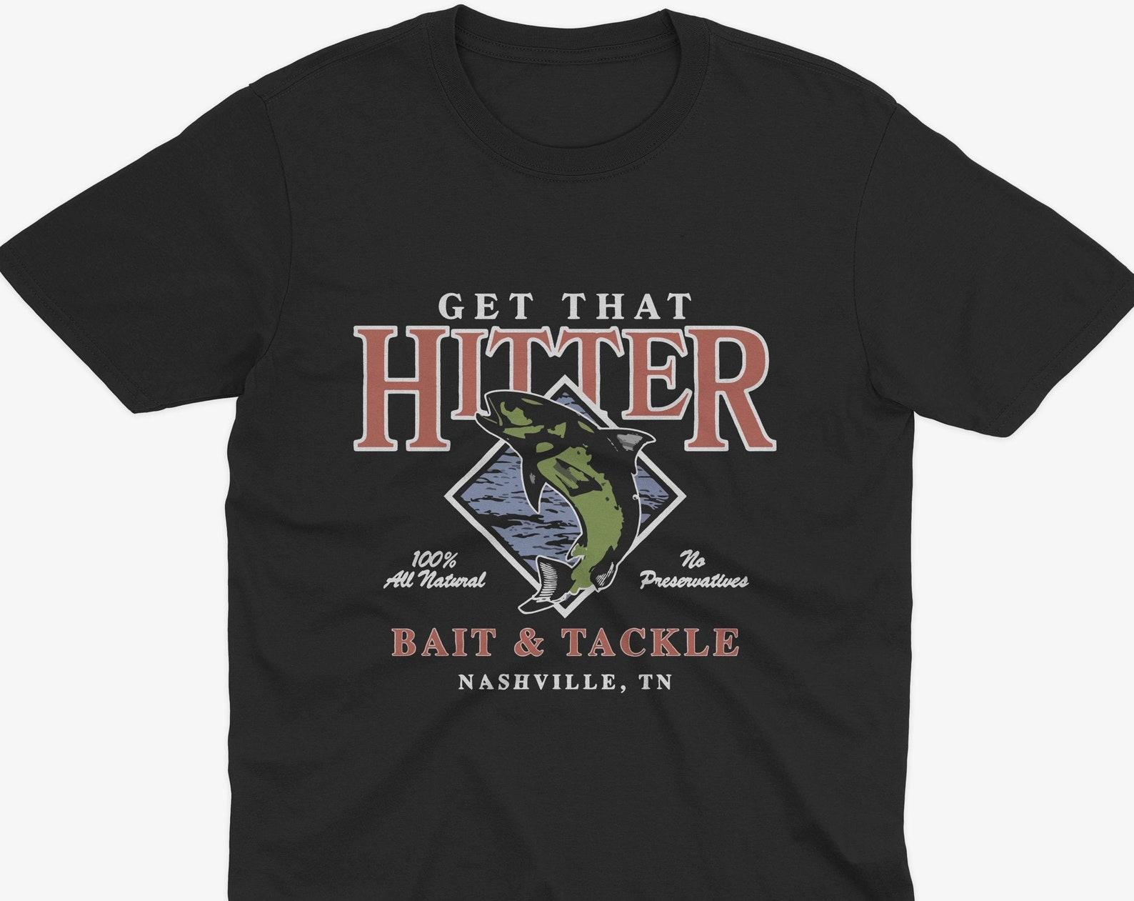 Theo Von Get That Hitter T-Shirt, The Hammer With The Glamour, Theo Von T-Shirt, Theo Von Clothing, Theo Von Joe Rogan, Bait and Tackle 4XL