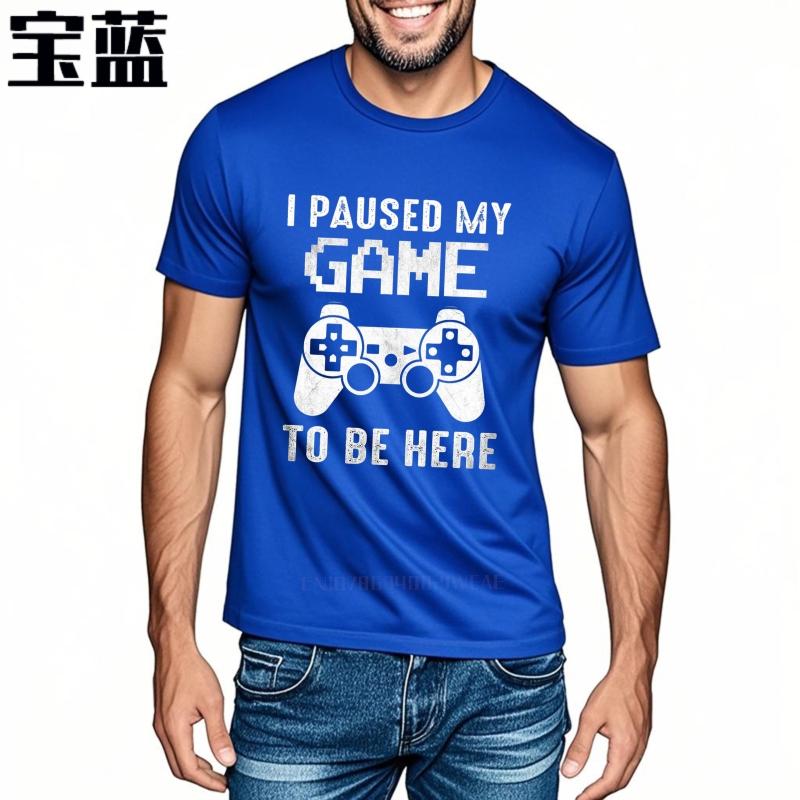 unisex summer Teenagers t-shirt I Paused My Game To Be Here Short Sleeve Printed Top tees men cotton t-shirt fashion tops