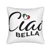 Ciao Bella Italy Pillow Cover Comfy Cushion Cover Kawaii Pillow Case For Chair Sofa Home Decor