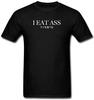 Cotton Men T Shirt Filthy Fk I Eat Ass Graphic Man T Shirt