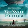 The War Pianist by Mandy Robotham Paperback Book 9780008453442