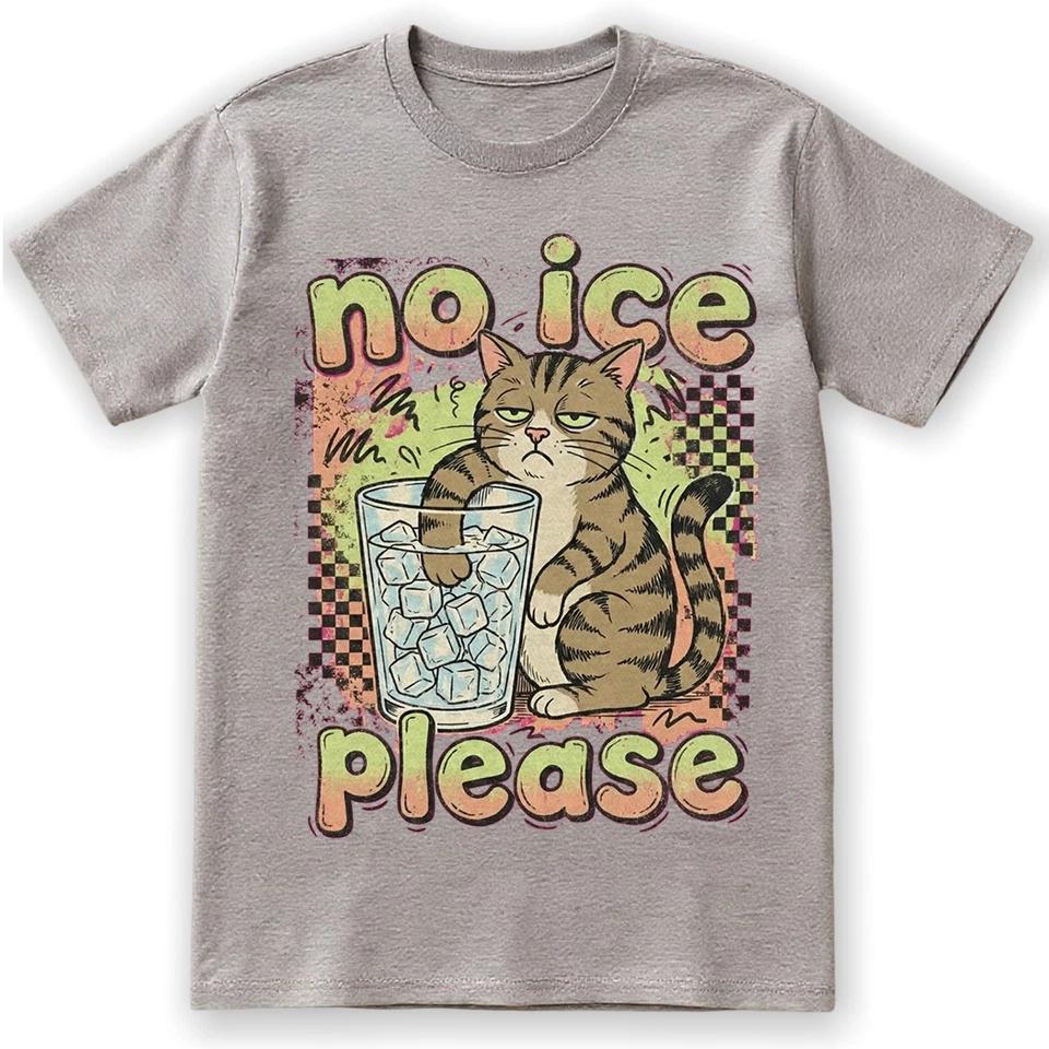 Tabby Cat No Ice Please Funny Kitty T-Shirt Vintage Novelty Sarcastic Tee 3 2XL