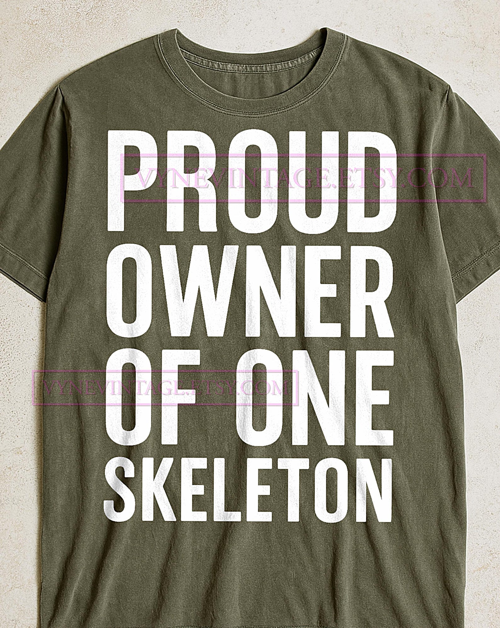 Proud Owner Of One Skeleton T-Shirt, Funny Quote Graphic Tee, Humorous Sarcastic Shirt, Skeleton Lover Gift, Quirky Halloween Tee M