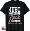 Just One More Rock I Promise - Rock Collector Geode Hunter Gift Unisex T-Shirt