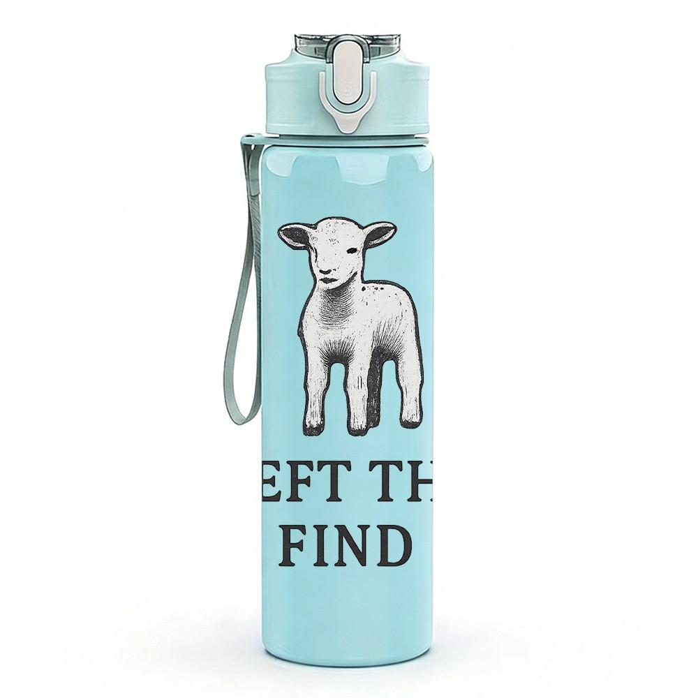 1PC He Left The 99 To Find Me Lamb 750ml Color Plastic Sports Water Bottle Leakproof Flip Straw Lid Suitable for Sports Office Home Use