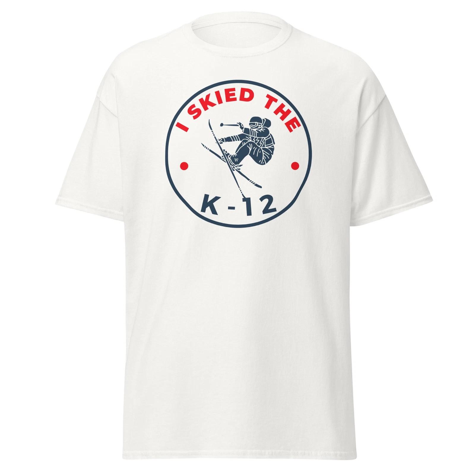 

I Skied The K-12 - Better Off Dead 80 s Movie Skiiing T-Shirt, Unisex S