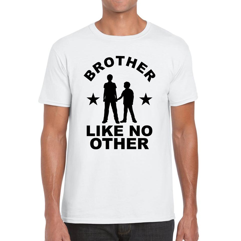 Brother Like No Other Best Sibling Unisex T Shirt 2XL