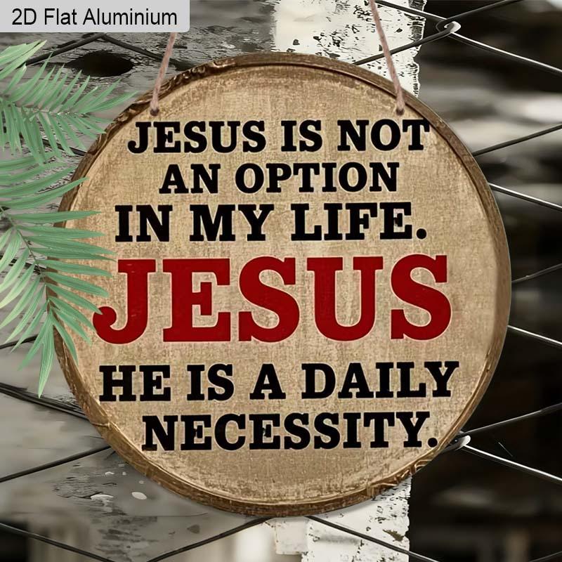 

2D Flat 1pc Christianity Aluminum Decoration Plaque, Jesus Is A Daily Necessity Quote Sign, Home Decor, Church Decor and Prayer Room Decor, Perfect 7.87×7.87inch