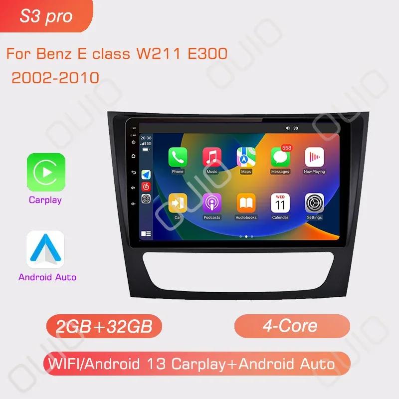 Android 13 Radio For Mercedes Benz E-class W211 E200 E220 E300 E350 E240 CLS 2002 - 2010 GPS Car Video Player Carplay Auto
